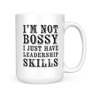 I'm Not Bossy Mug