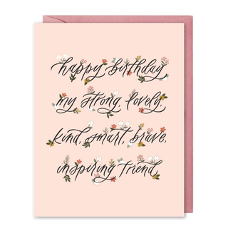 My Strong, Lovely Friend Birthday Card: Single Card